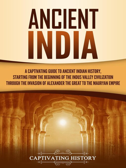 Title details for Ancient India by Captivating History - Wait list